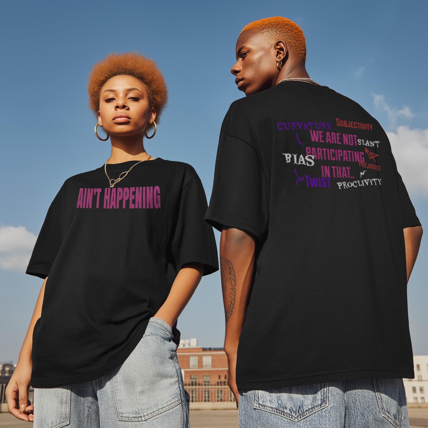 AIN'T HAPPENING UNISEX HEAVYWEIGHT GSM 255 T-SHIRT