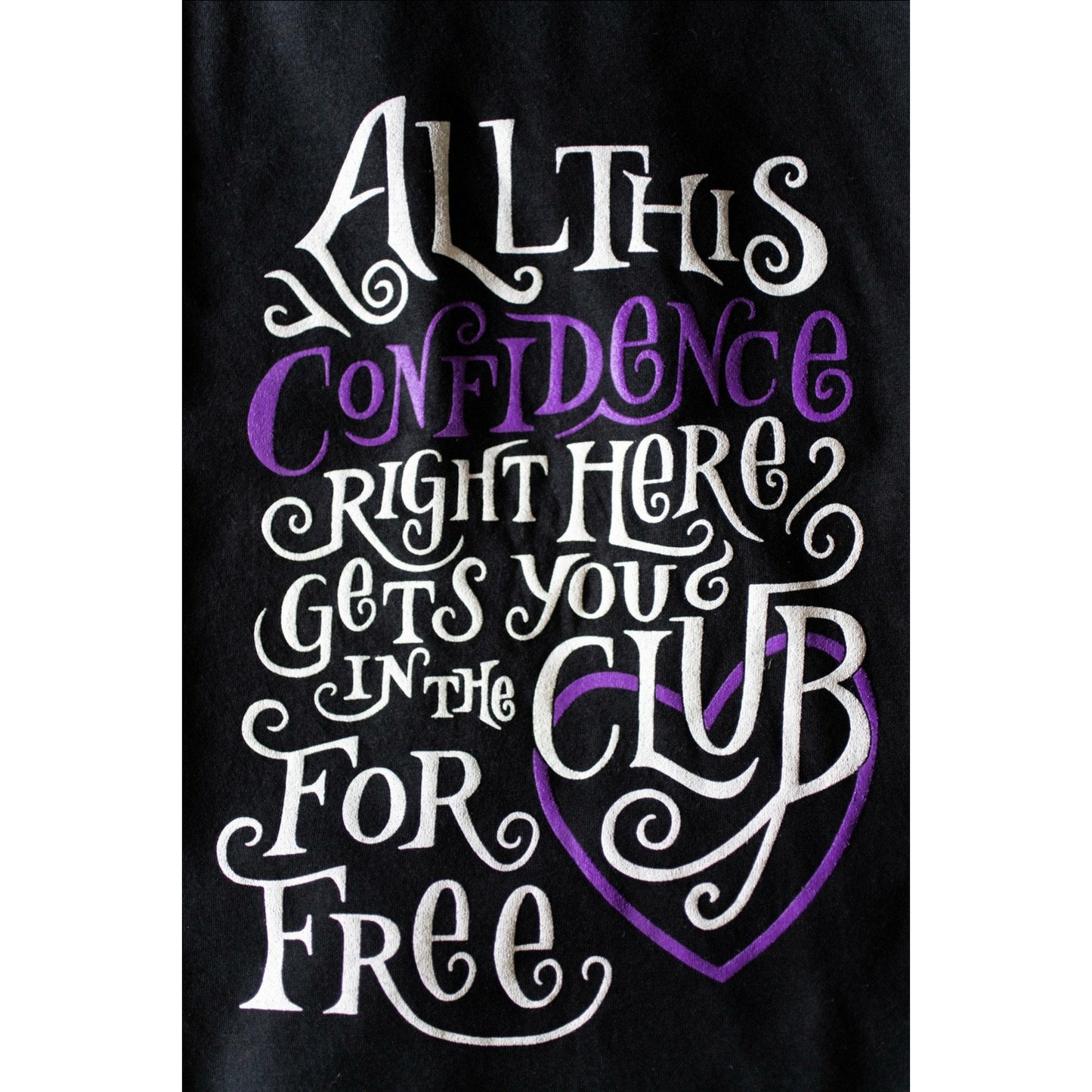 ALL THIS CONFIDENCE HERS T-SHIRT