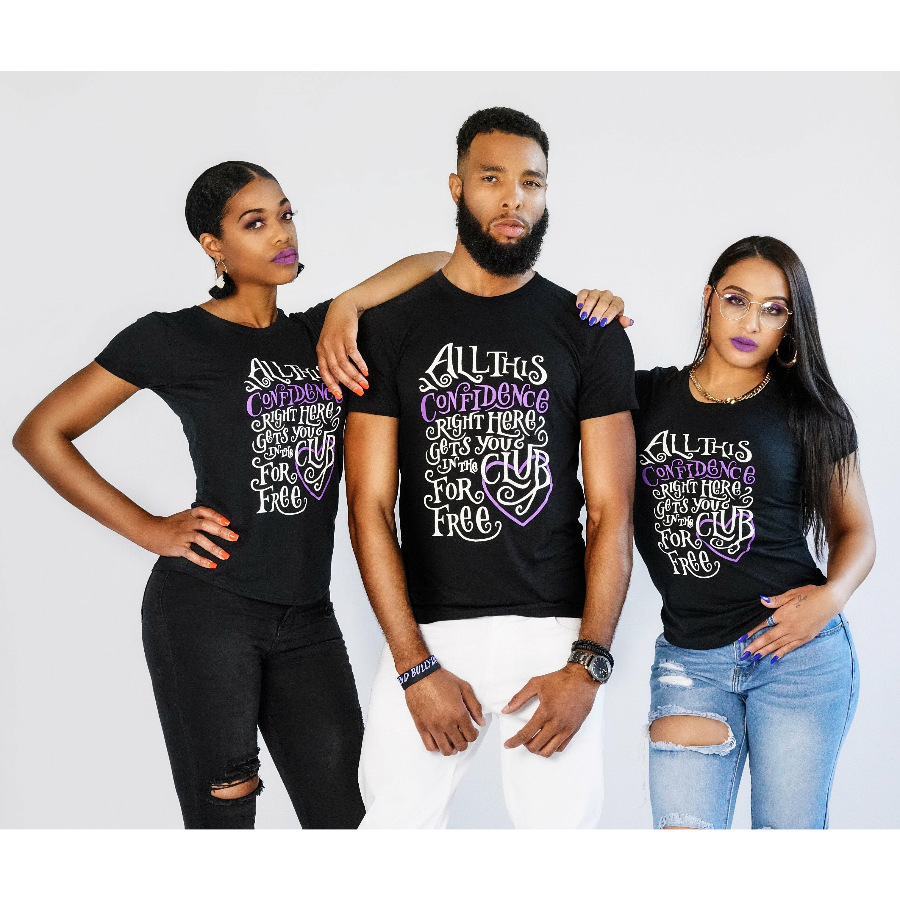 ALL THIS CONFIDENCE HIS T-SHIRT